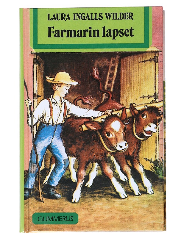 Farmarin lapset -  Laura Ingalls Wilder - Kirja lahjaksi - 10105551306 - 0