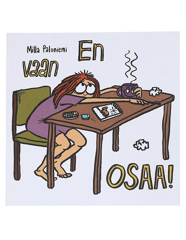 En vaan osaa! - Milla Paloniemi - Sarjakuvat - 10105551332 - 0