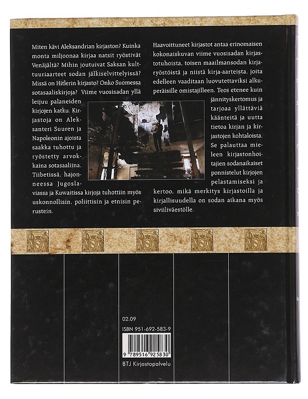 Haavoittuneet kirjastot : Libricide ; johdatus kirjastojen 1900-luvun kohtaloihin - Kai Ekholm - Historiakirjat - 10105551333 - 1