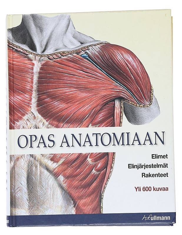 Opas anatomiaan - Elsevier GmbH - Tietokirjat ja oppaat - 10105551346 - 0