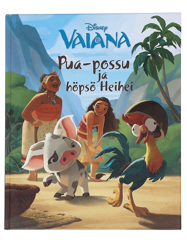 Pua-possu ja höpsö Heihei - Francis, Suzanne - Lastenkirjat - 10105551360 - 0