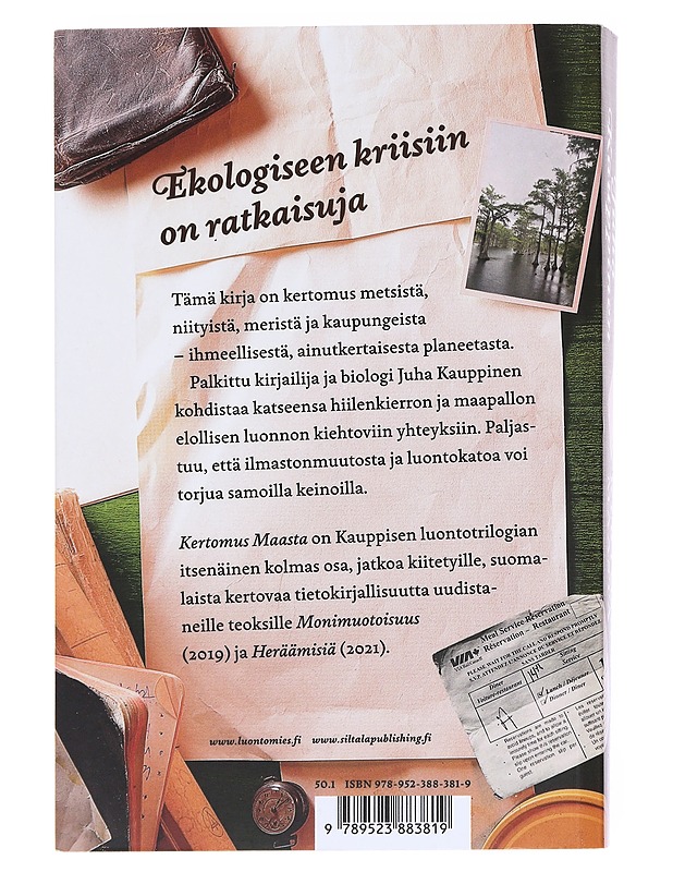 Kertomus Maasta : ratkaisuja ilmastonmuutokseen ja luontokatoon - Kauppinen, Juha - Tietokirjat ja oppaat - 10105551362 - 1