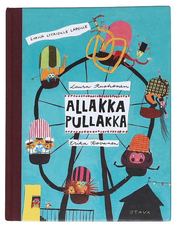 Allakka pullakka - Ruohonen, Laura - Lastenkirjat - 10105551363 - 0
