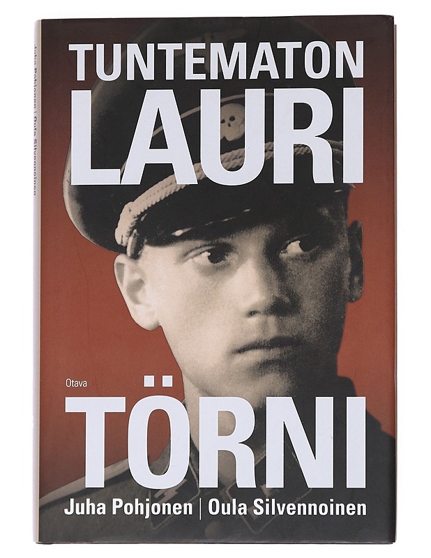 Tuntematon Lauri Törni - Pohjonen, Juha - Elämäkerrat ja muistelmat - 10105551385 - 0