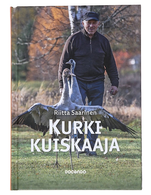 Kurkikuiskaaja - Saarinen, Riitta - Elämäkerrat ja muistelmat - 10105551410 - 0