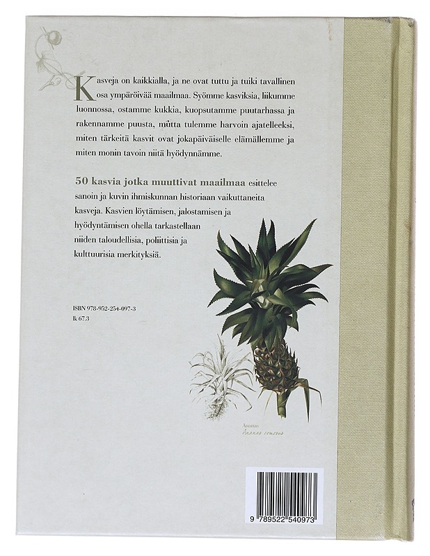 50 kasvia jotka muuttivat maailmaa - Laws, Bill - Harrastekirjat - 10105551418 - 1