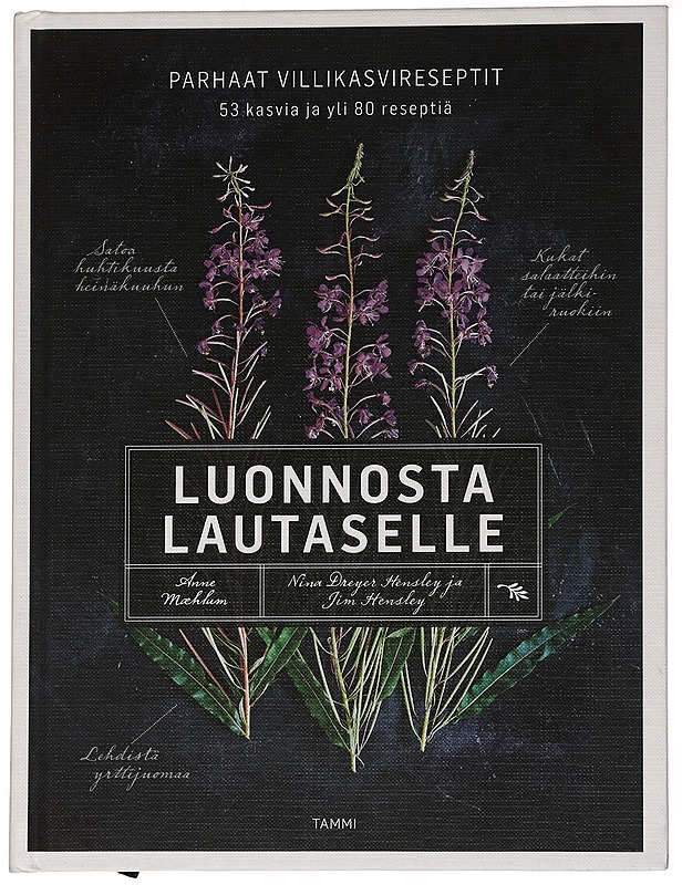 Luonnosta lautaselle - Mæhlum, Anne - Ruokakirjat - 10105551461 - 0