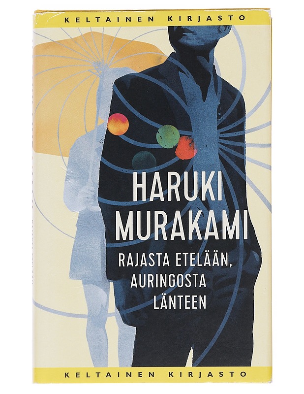 Rajasta etelään, auringosta länteen - Murakami, Haruki - Romaanit ja novellit - 10105551464 - 0