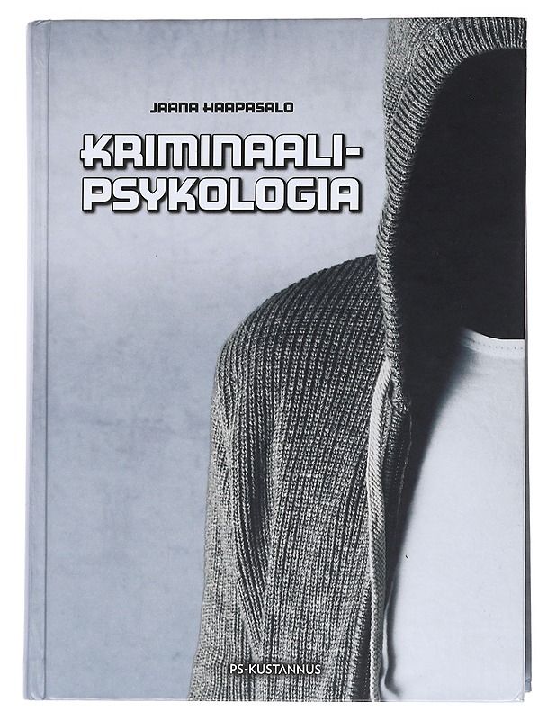 Kriminaalipsykologia - Jaana Haapasalo - Romaanit ja novellit - 10105551470 - 0