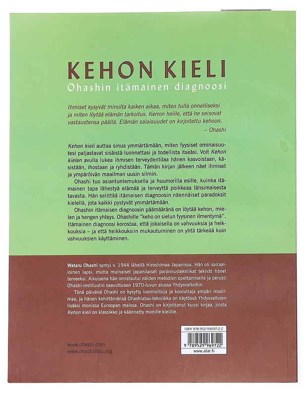 Kehon kieli : Ohashin itämainen diagnoosi - Ohashi, Wataru - Tietokirjat ja oppaat - 10105551474 - 1