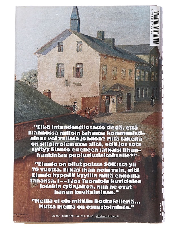 Kapinallinen kauppa Helsingin Osuuskauppa Elanto 1905-2015 - Markku Kuisma - Historiakirjat - 10105551496 - 1