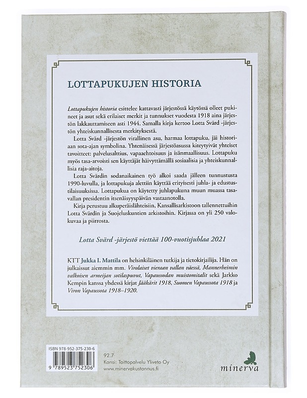 Lottapukujen historia - Mattila, Jukka I. - Historiakirjat - 10105551501 - 1