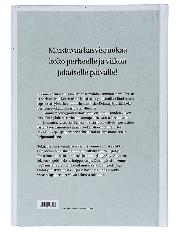 Lapsiperheen vegaanikeittokirja : helppo arki Chocochilin resepteillä - Innanen, Elina - Tietokirjat ja oppaat - 10105551513 - 1