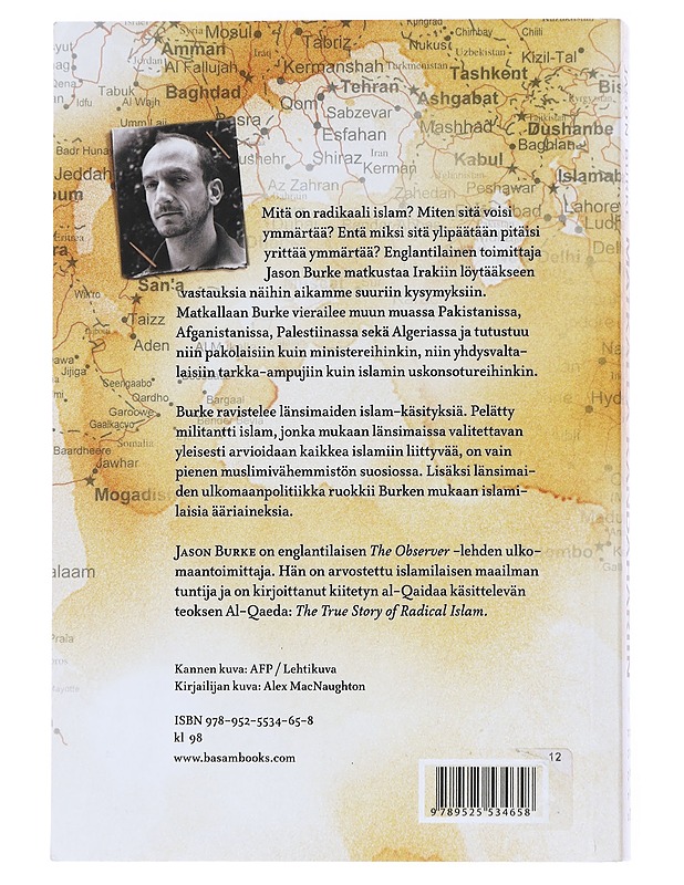 Matkalla Kandahariin / yhteenottojen keskellä islamilaisessa maailmassa -Jason  Burke - Elämäkerrat ja muistelmat - 10105551523 - 1