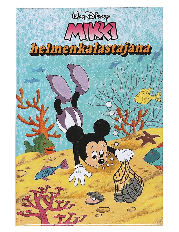 Mikki helmenkalastajana : Disneyn satulukemisto - Disney, Walt - Lastenkirjat - 10105551586 - 0