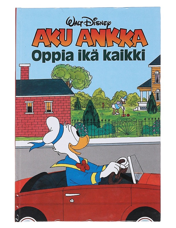 Aku Ankka : oppia ikä kaikki : Disneyn satulukemisto - Disney, Walt - Lastenkirjat - 10105551595 - 0