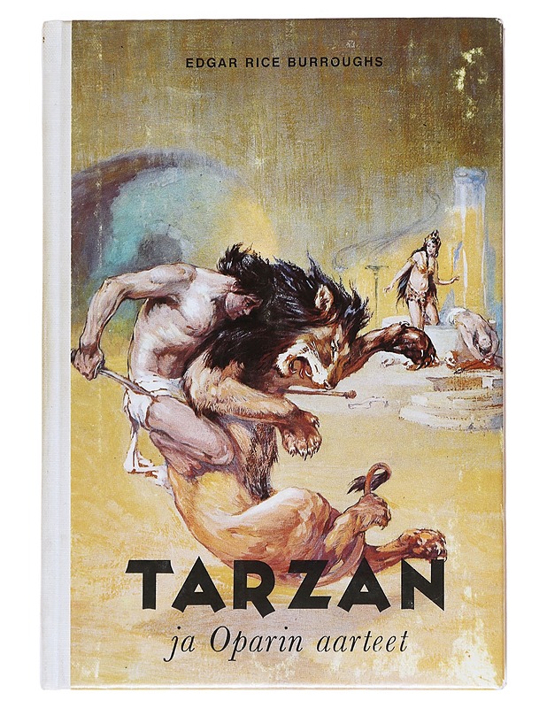 Tarzan ja Oparin aarteet - Burroughs, Edgar Rice - Romaanit ja novellit - 10105551612 - 0