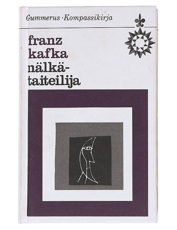 Nälkätaiteilija : novelleja - Kafka, Franz - Romaanit ja novellit - 10105551614 - 0