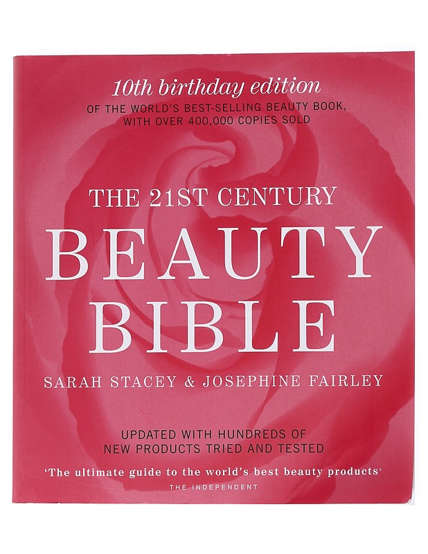 The 21st century Beauty Bible - Sarah Stacsey, Josephine Fairley - Tietokirjat ja oppaat - 10105551726 - 0