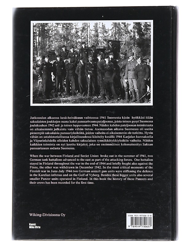 Wehrmachtin panssarit Suomessa : saksalaiset panssariyksiköt Suomessa 1941-1944 = Panzer units in Finland 1941-1944 - Kari Kuusela - Historiakirjat - 10105551645 - 1