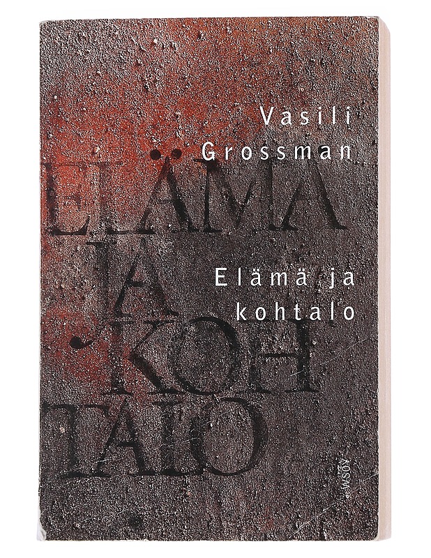 Elämä ja kohtalo - Grossman, Vasili - Romaanit ja novellit - 10105551681 - 0