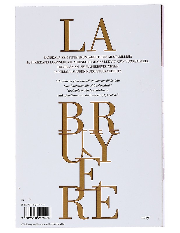 Luonnekuvia, eli, tämän vuosisadan tapoja - Jean de La Bruyere  - Tietokirjat ja oppaat - 10105551686 - 1
