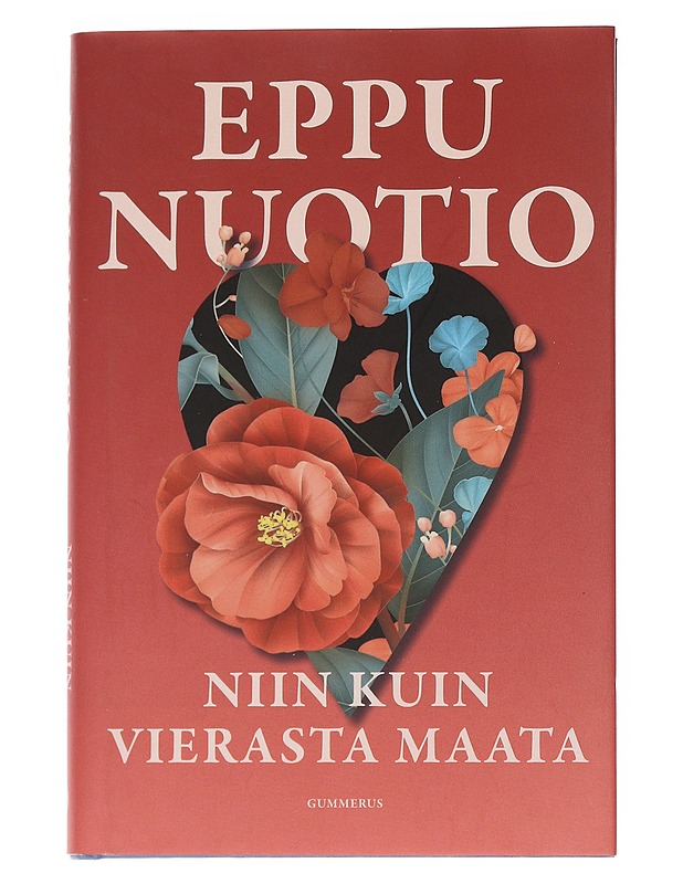 Niin kuin vierasta maata - Eppu Nuotio - Romaanit ja novellit - 10105551719 - 0
