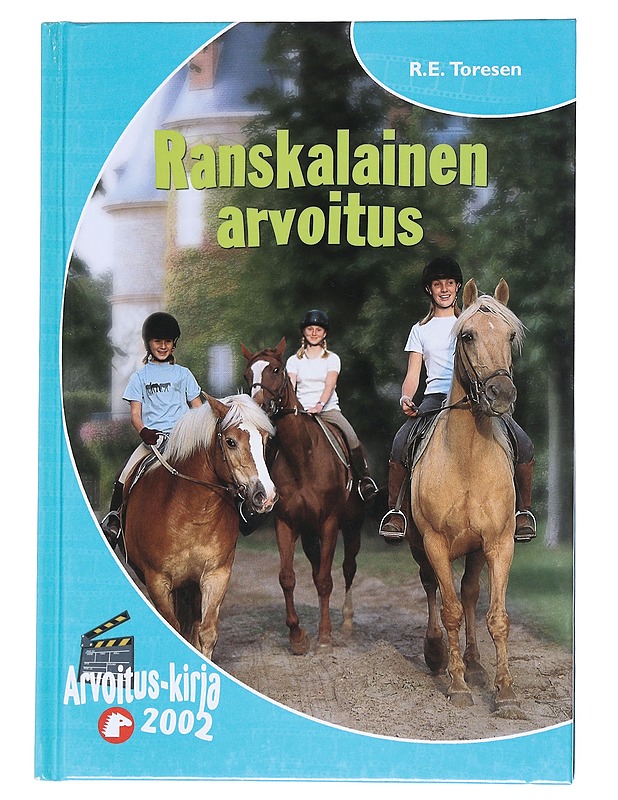 Ranskalainen arvoitus - Toresen, R. E. - Nuorten kirjat - 10105551728 - 0