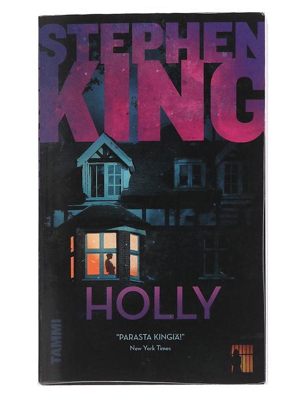 Holly - Stephen King - Jännitys ja dekkarit - 10105551729 - 0