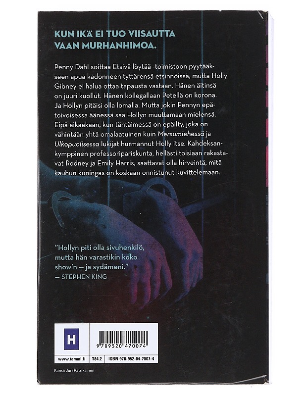 Holly - Stephen King - Jännitys ja dekkarit - 10105551729 - 1