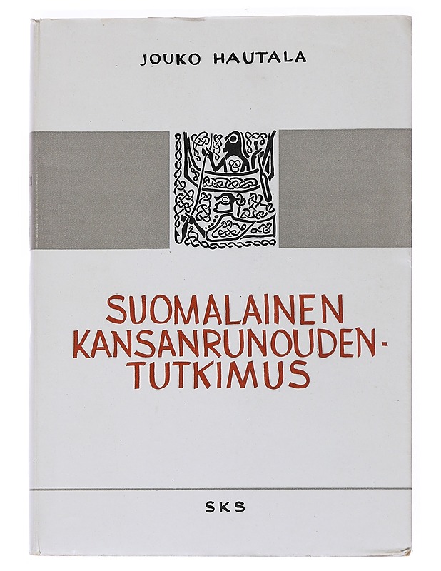 Suomalainen kansanrunouden tutkimus - Hautala, Jouko - Tietokirjat ja oppaat - 10105551757 - 0