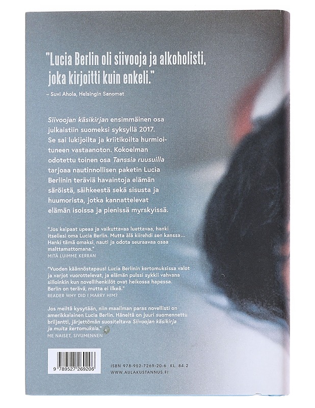 Siivoojan käsikirja. 2, Tanssia ruusuilla ja muita kertomuksia - Berlin, Lucia - Romaanit ja novellit - 10105551756 - 1