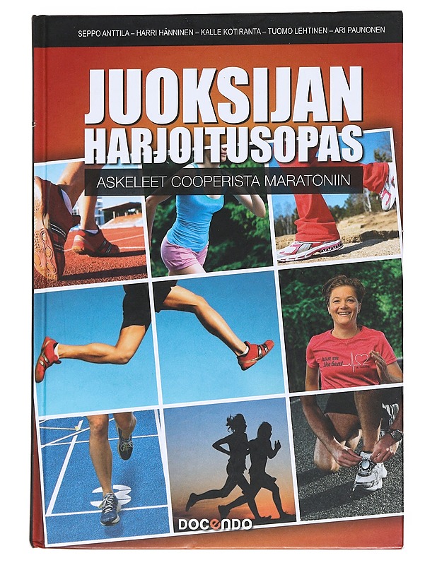 Juoksijan harjoitusopas : askeleet Cooperista maratoniin - Seppo Anttila - Tietokirjat ja oppaat - 10105551768 - 0