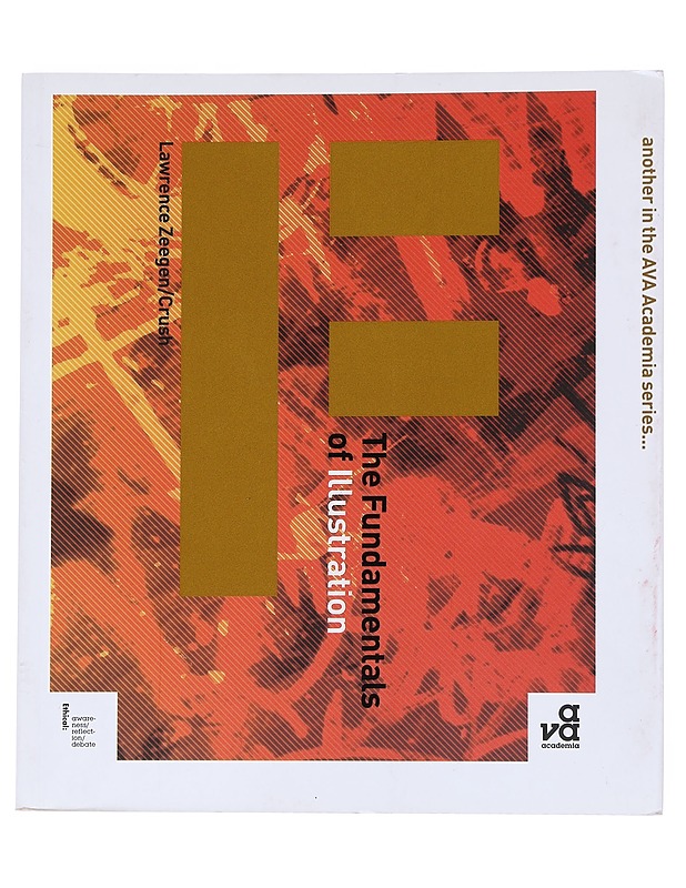 The Fundamentals of Illustration - Lawrence Zeegen - Tietokirjat ja oppaat - 10105551775 - 0