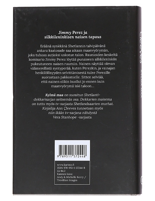Kylmä maa - Cleeves, Ann - Jännitys ja dekkarit - 10105551787 - 1
