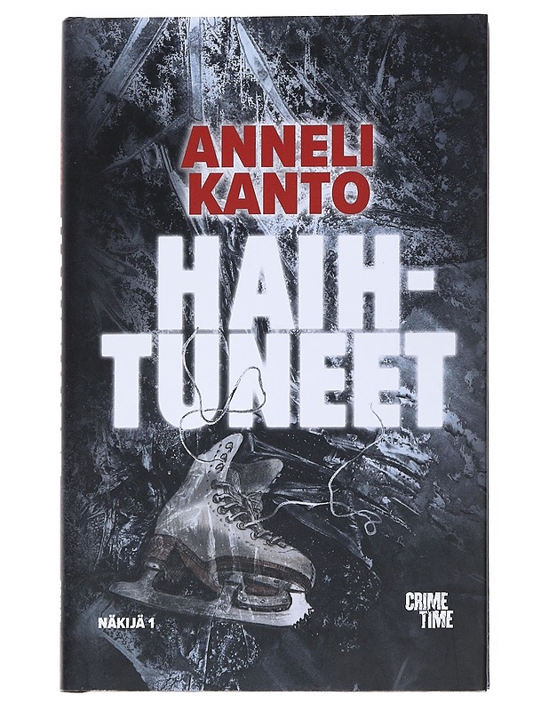 Haihtuneet - Anneli Kanto - Jännitys ja dekkarit - 10105551793 - 0