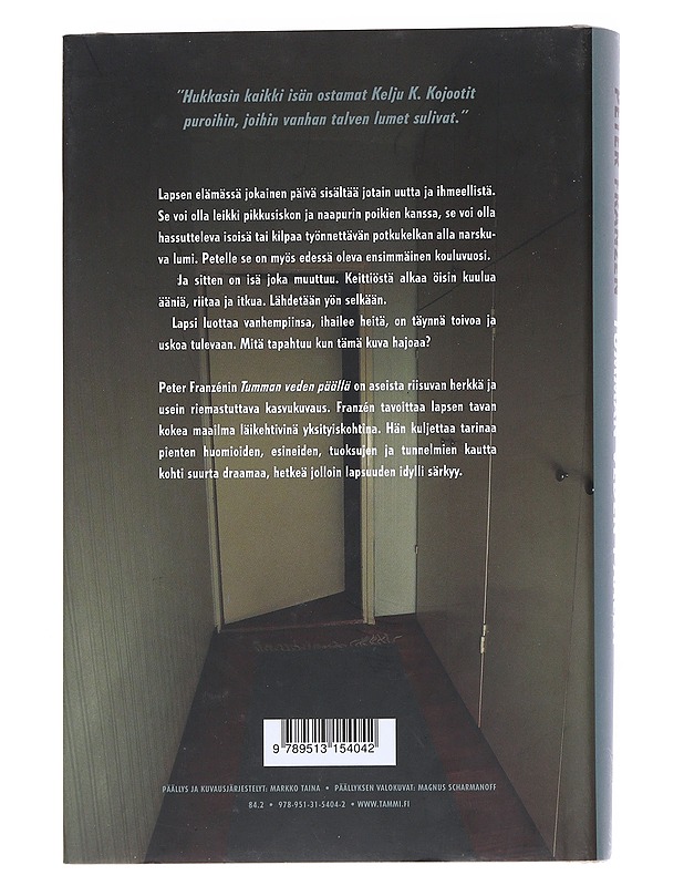 Tumman veden päällä - Peter Franzén - Romaanit ja novellit - 10105551796 - 1