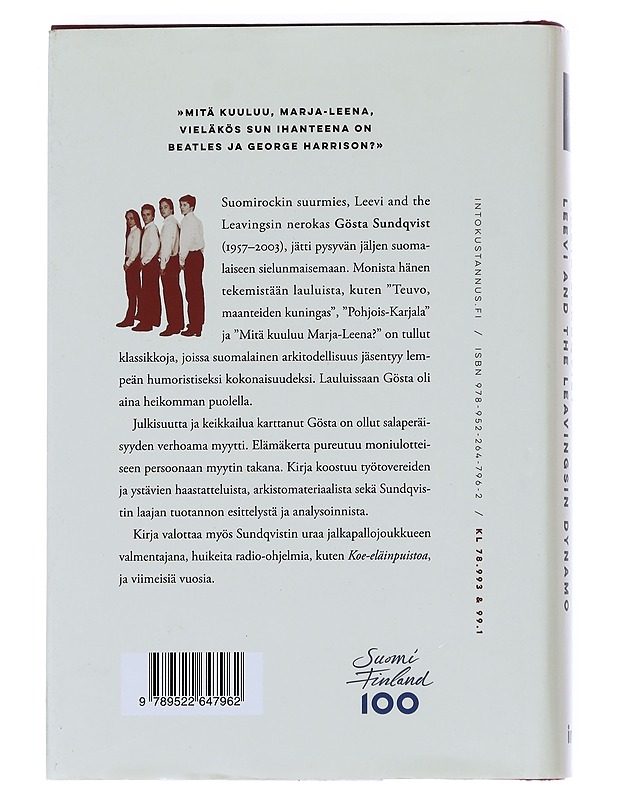 Gösta Sundqvist : Leevi and the Leavingsin dynamo - Timo Kalevi Forss - Elämäkerrat ja muistelmat - 10105551824 - 1