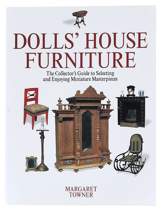 Dolls' house furniture - Margaret Towner - Tietokirjat ja oppaat - 10105551830 - 0