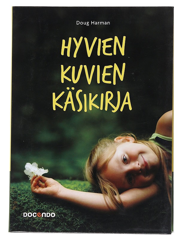 Hyvien kuvien käsikirja - Harman, Doug - Tietokirjat ja oppaat - 10105551838 - 0