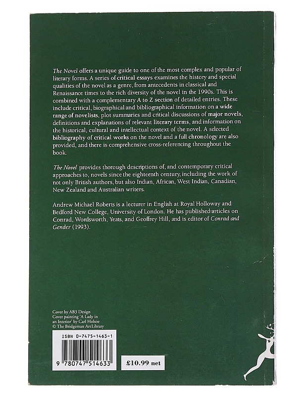The novel : a guide to the novel from its origins to the present day - Roberts, Andrew Michael - Tietokirjat ja oppaat - 10105551840 - 1