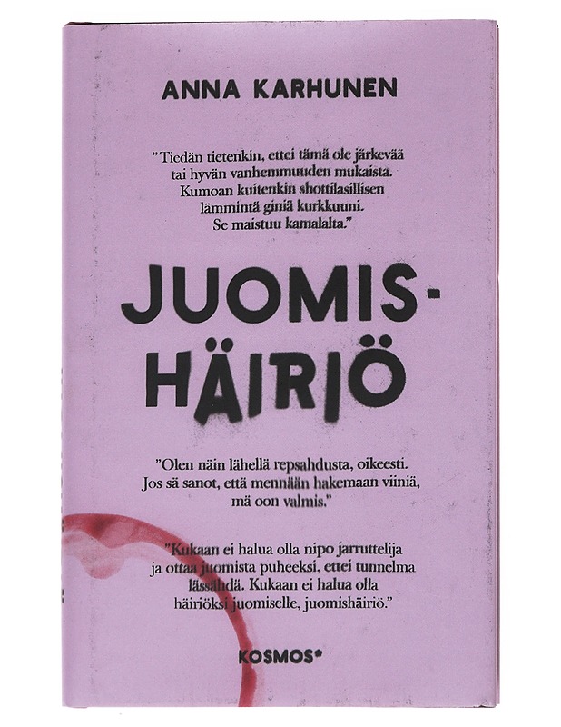 Juomishäiriö - Anna Karhunen - Elämäkerrat ja muistelmat - 10105551852 - 0