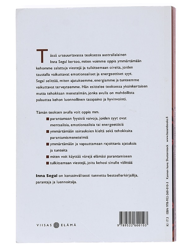Kehosi salattu kieli : opas terveyteen ja hyvinvointiin - Segal, Inna - Tietokirjat ja oppaat - 10105551849 - 1