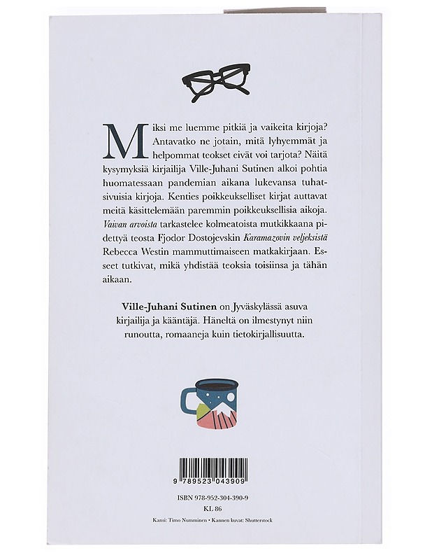 Vaivan arvoista : esseitä poikkeuskirjallisuudesta - Ville-Juhani Sutinen - Romaanit ja novellit - 10105551880 - 1