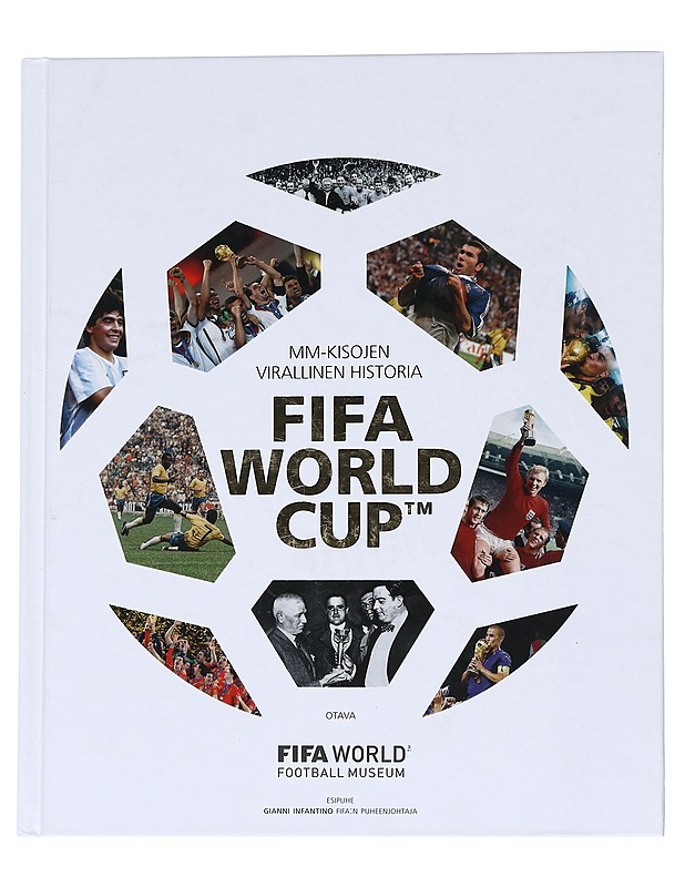 MM-kisojen virallinen historia : FIFA world cupT - Anssi Alanen - Harrastekirjat - 10105551889 - 0