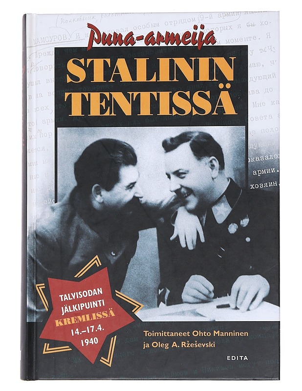 Puna-armeija Stalinin tentissä - Manninen, Ohto - Elämäkerrat ja muistelmat - 10105551902 - 0