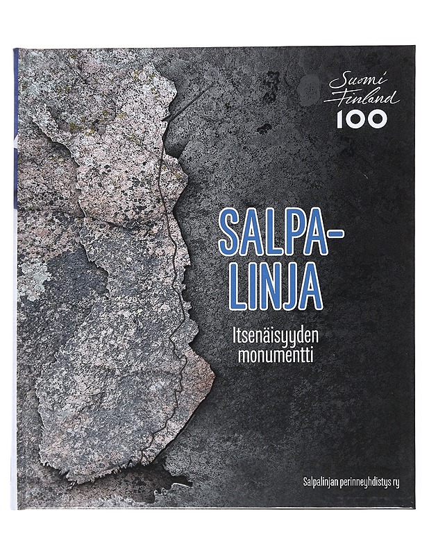 Salpalinja : Itsenäisyyden monumentti - Aarvala, Antero - Historiakirjat - 10105551927 - 0
