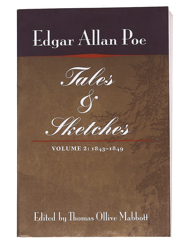 Tales and sketches : Vol. 2, 1843-1849 - Poe, Edgar Allan - Romaanit ja novellit - 10105551933 - 0