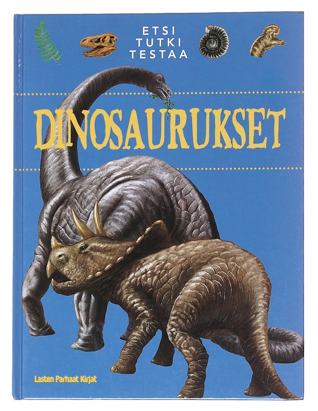 Dinosaurukset - Lunkenbein, Marilis - Lastenkirjat - 10105551948 - 0
