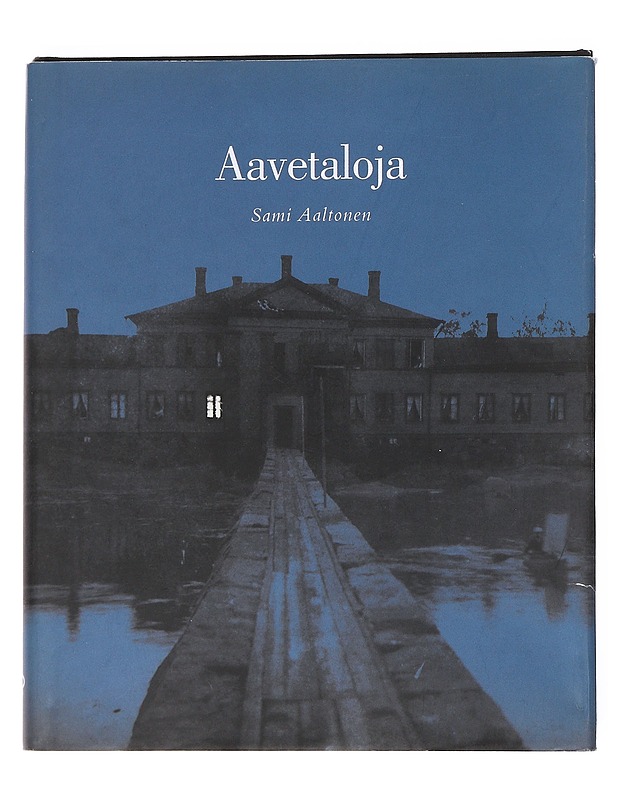 Aavetaloja - Sami Aaltonen - Historiakirjat - 10105551966 - 0